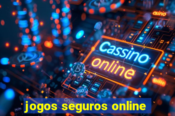 jogos seguros online